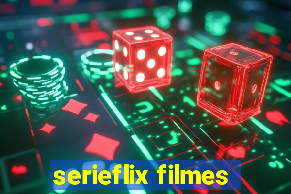 serieflix filmes